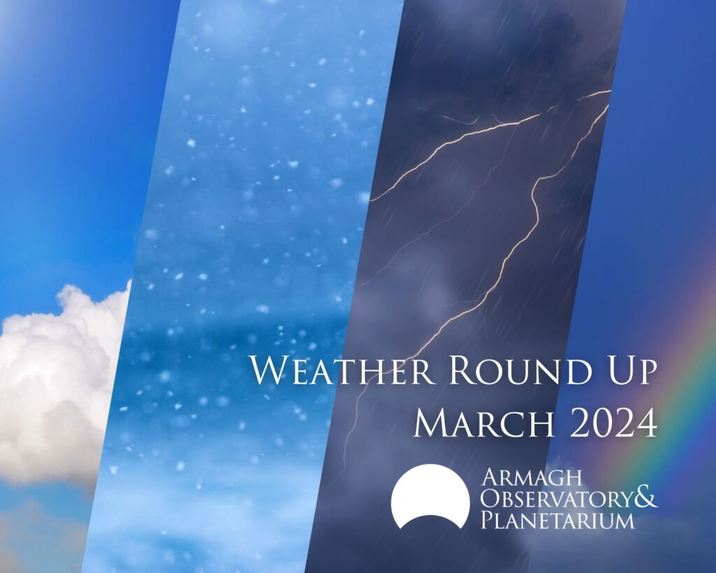 WET MARCH, WARMER AND DULLER THAN AVERAGE – Astronotes